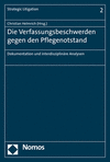 Die Verfassungsbeschwerden gegen den Pflegenotstand:Dokumentation und interdisziplinäre Analysen