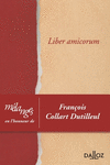 Mélanges en l'honneur de François Collart Dutilleul:Liber amicorum