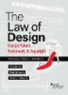 Law of Design:Design Patent, Trademark, & Copyright - Problems, Cases, and Materials