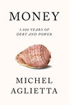 Money:5,000 Years of Debt and Power