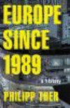 Europe since 1989:A History