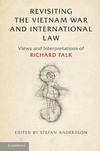 Revisiting the Vietnam War and International Law:Views and Interpretations of Richard Falk