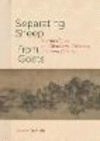 Separating Sheep from Goats:Sherman E. Lee and Chinese Art Collecting in Postwar America