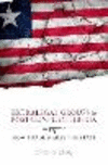 Extralegal Groups in Post-Conflict Liberia:How Trade Makes the State