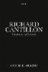 Richard Cantillon:Entrepreneur and Economist