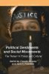 Political Sentiments and Social Movements:The Person in Politics and Culture