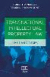 Transnational Intellectual Property Law:Text and Cases