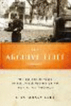 The Archive Thief:The Man Who Salvaged French Jewish History in the Wake of the Holocaust