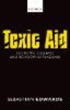 Toxic Aid:Economic Collapse and Recovery in Tanzania