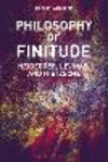Philosophy of Finitude:Heidegger, Levinas and Nietzsche