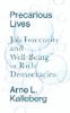 Precarious Lives:Job Insecurity and Well-Being in Rich Democracies