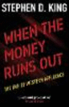 When the Money Runs Out:The End of Western Affluence