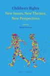 Children's Rights:New Issues, New Themes, New Perspectives