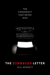 The Zinoviev Letter:The Conspiracy that Never Dies