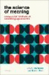 The Science of Meaning:Essays on the Metatheory of Natural Language Semantics