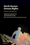 North Korean Human Rights:Activists and Networks