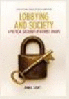 Lobbying and Society:A Political Sociology of Interest Groups