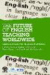 The Future of English Teaching Worldwide:Celebrating 50 Years From the Dartmouth Conference