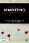 Mapping Out Marketing:Navigation Lessons from the Ivory Trenches