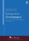 Integrative Governance:Generating Sustainable Responses to Global Crises