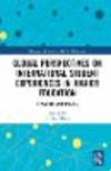 Global Perspectives on International Student Experiences in Higher Education:Tensions and Issues