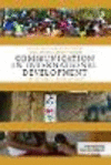 Communication in International Development:Doing Good or Looking Good?