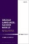 Sacred Language, Sacred World:The Unity of Scriptural and Philosophical Hermeneutics