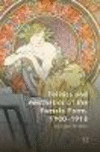 Politics and Aesthetics of the Female Form, 1908-1918