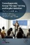 Transdiagnostic Group Therapy Training and Implementation:The Take Control Course