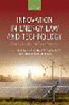 Innovation in Energy Law and Technology