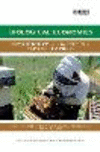 Biological Economies:Experimentation and the Politics of Agri-Food Frontiers