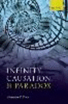 Infinity, Causation, and Paradox
