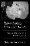 Remembering from the Outside:Personal Memory and the Perspectival Mind