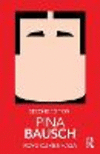 Pina Bausch