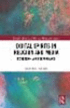 Digital Spirits in Religion and Media:Possession and Performance