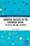 Lobbying Success in the European Union:The Role of Information and Frames