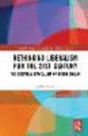 Rethinking Liberalism for the 21st Century:The Skeptical Radicalism of Judith Shklar