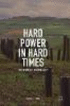 Hard Power in Hard Times:Can Europe Act Strategically?