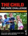 The Child Welfare Challenge:Policy, Practice, and Research