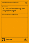 Die  Umsatzbesteuerung von Energieleistungen:Auswirkungen der Energiewende