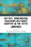 Support, Transmission, Education and Target Varieties in the Celtic Languages
