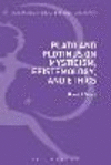 Plato and Plotinus on Mysticism, Epistemology, and Ethics