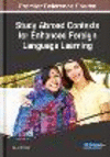 Study Abroad Contexts for Enhanced Foreign Language Learning