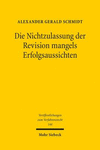 Die Nichtzulassung der Revision mangels Erfolgsaussichten:Zur analogen Anwendbarkeit des 144 Abs. 4 VwGO im Verfahren über die Nichtzulassungsbeschwerde nach 133 VwGO