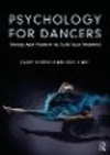 Psychology for Dancers:Theory and Practice to Fulfil Your Potential