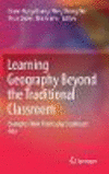 Learning Geography Beyond the Traditional Classroom:Examples from Peninsular Southeast Asia