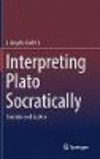 Interpreting Plato Socratically:Socrates and Justice