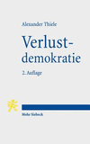 Verlustdemokratie:Die drei Verlustebenen der Demokratie