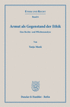 Armut als Gegenstand der Ethik:Eine Rechte- und Pflichtenanalyse