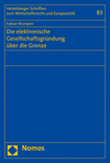 Die elektronische Gesellschaftsgründung über die Grenze